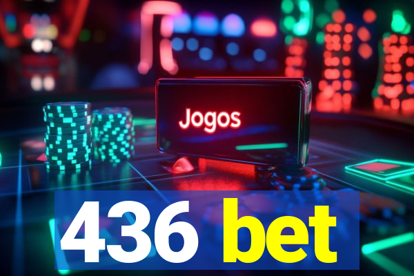 436 bet